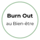 Burn Out Au Bien-Être
